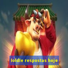 loldle respostas hoje